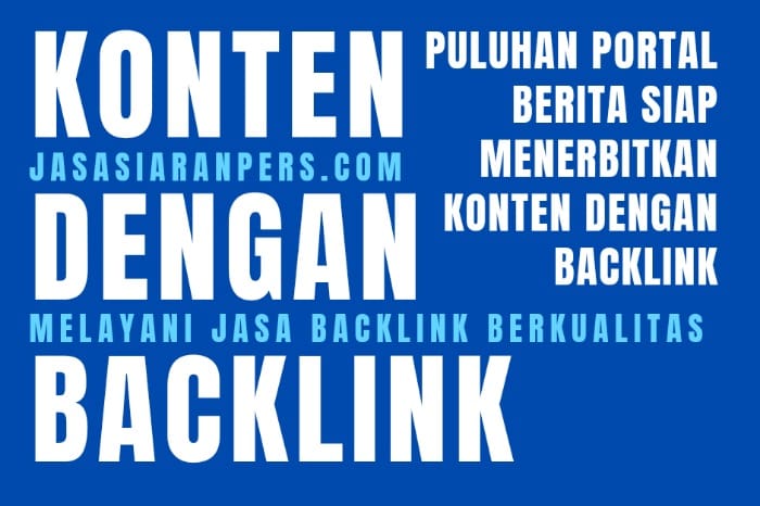 Puluhan situs media yang tergabung dalam Jasasiaranpers.com mengijinkan konten dengan Backlink. (Doc. Jasasiaranpers.com/Budipur)

